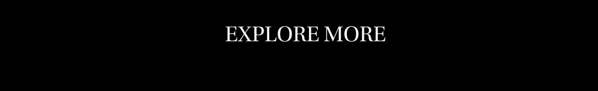 Explore More