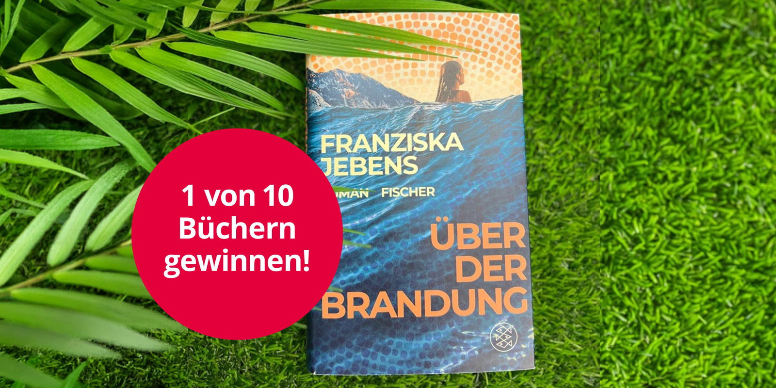 Eine Werbeanzeige mit dem Text 1 von 10 Büchern gewinnen! Der Hintergrund ist grünes Gras mit einem Buch und grünen Blättern.