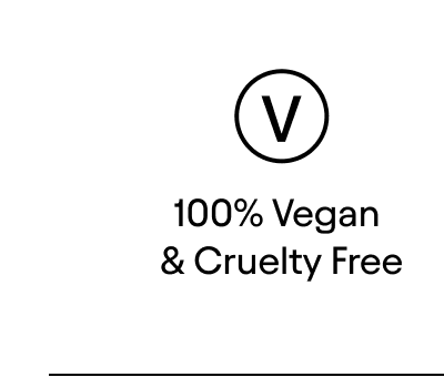 100% Vegan & Cruelty Free