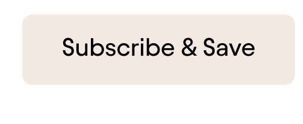 Subscribe & Save