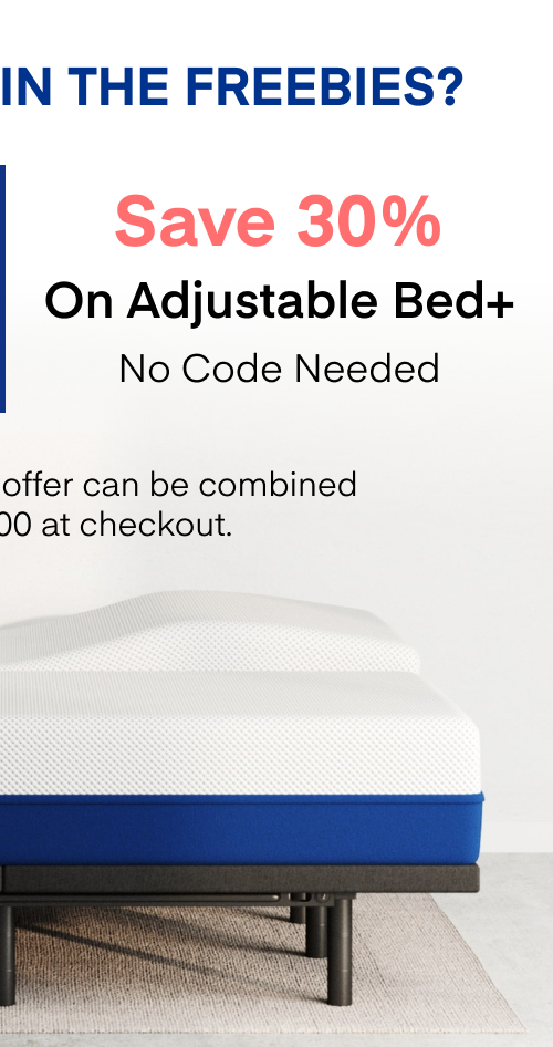 Save 30% On Adjustable Bed+ No Code Needed