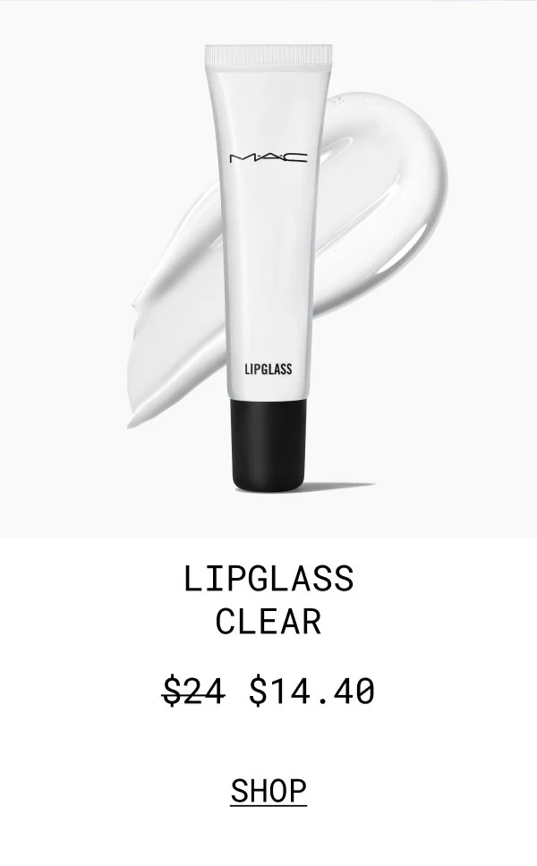 M·A·C | LIPGLASS CLEAR | $14.40 | SHOP