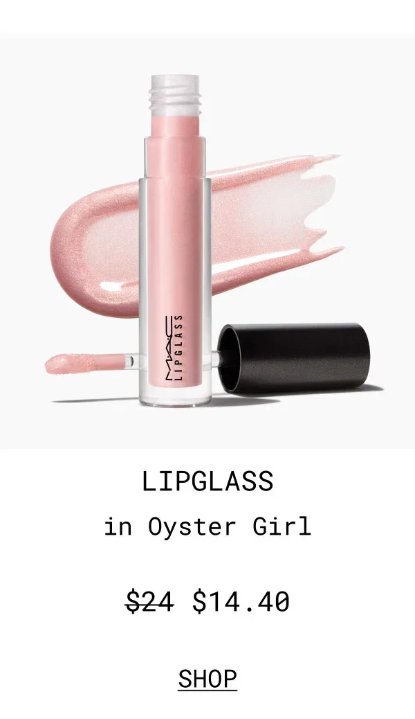 M·A·C | LIPGLASS | in Oyster Girl | $14.40 | SHOP