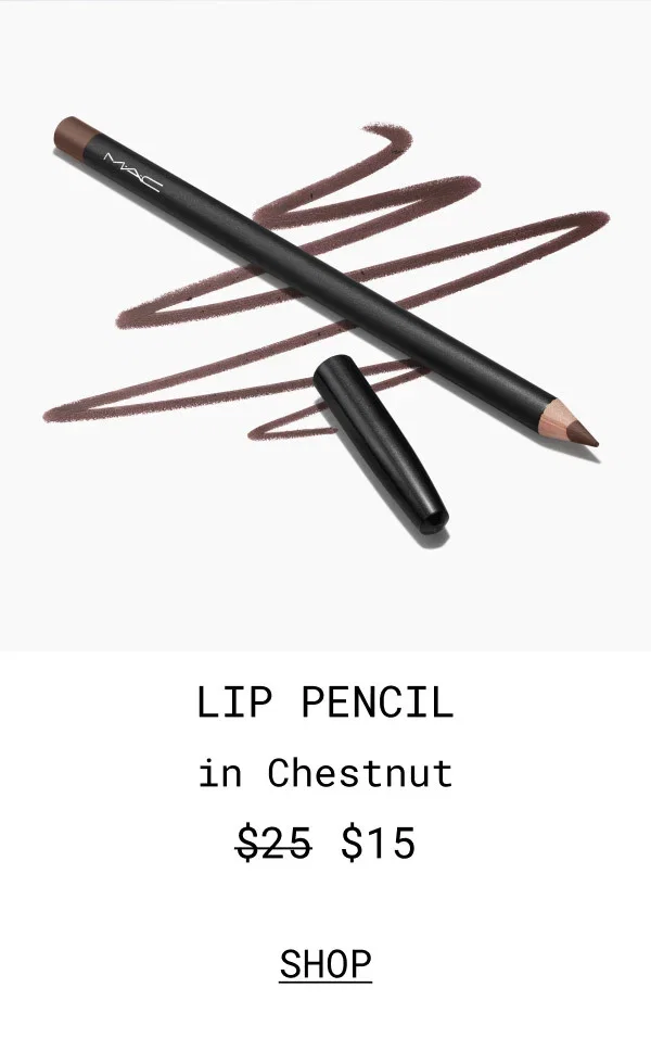 M·A·C | LIP PENCIL | in Chestnut | $15 | SHOP