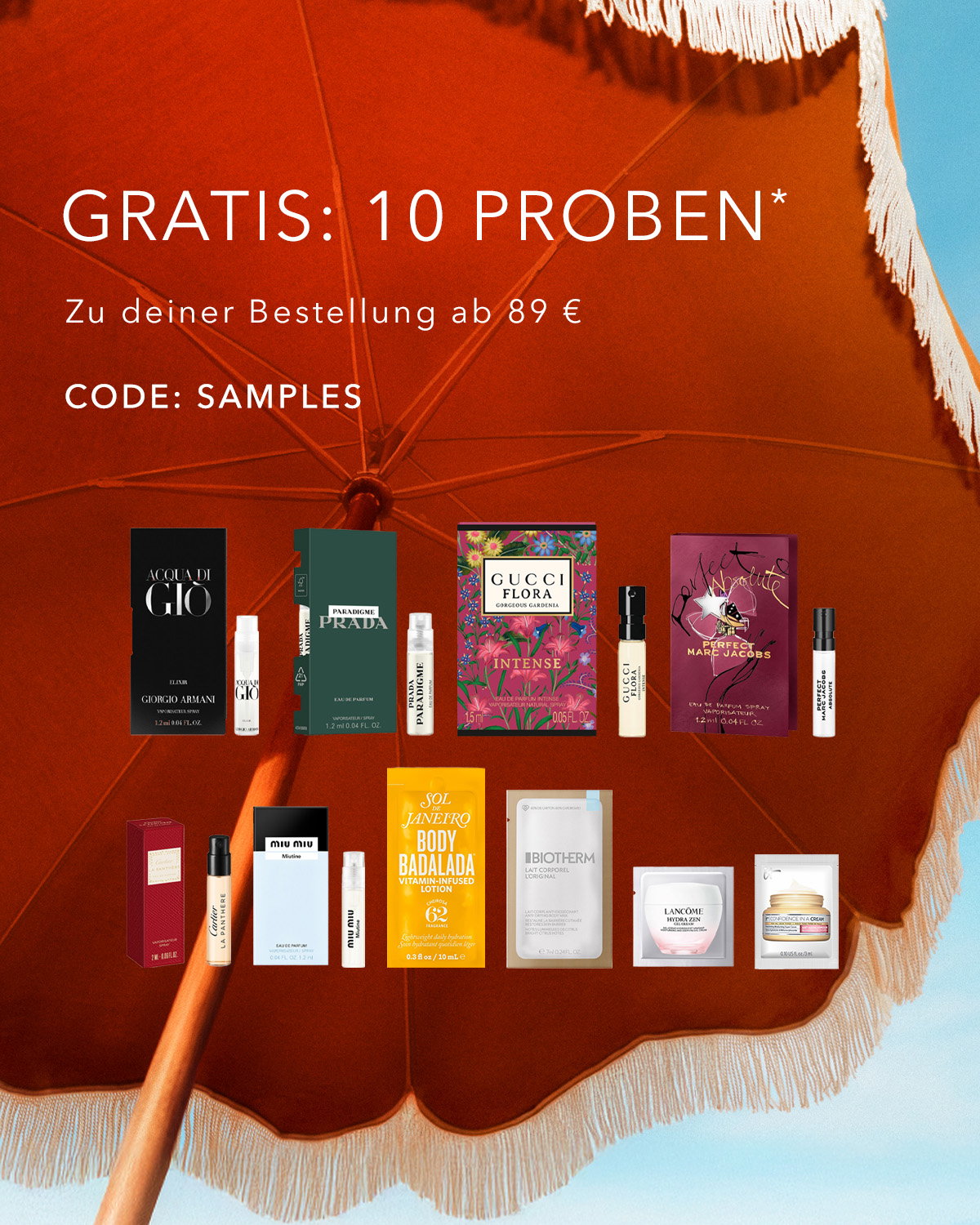 Sichere dir 10 kostenlose Proben von Top-Marken wie Giorgio Armani, Prada, Gucci und mehr bei deiner Bestellung ab 89 € mit dem Code SAMPLES
