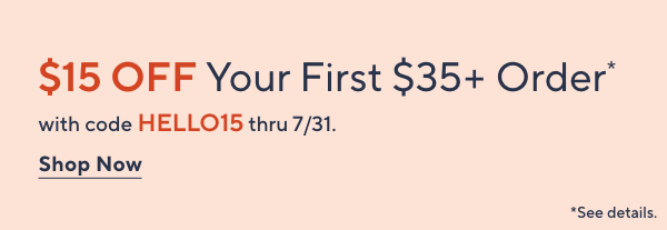 Unlock $15 off Your First Purchase