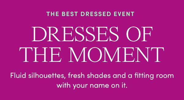The Best Dresses Event