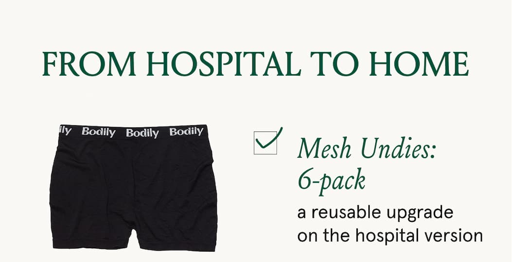From hospital to home. Mesh Undies: 6-pack a reusable upgrade on the hospital version
