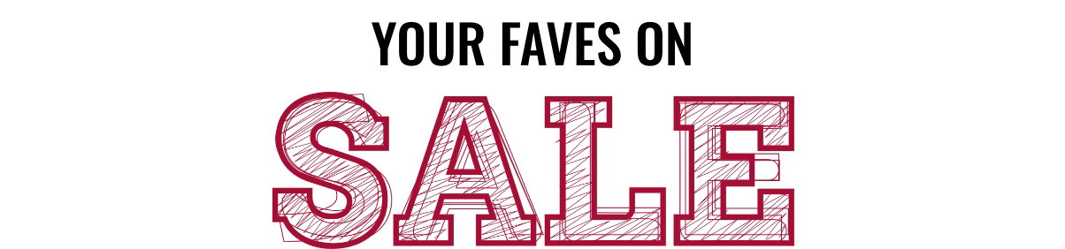 Your Faves on Sale