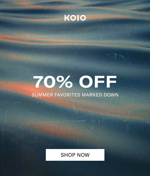 70% OFF SUMMER FAVORITES MARKED DOWN [SHOP NOW]