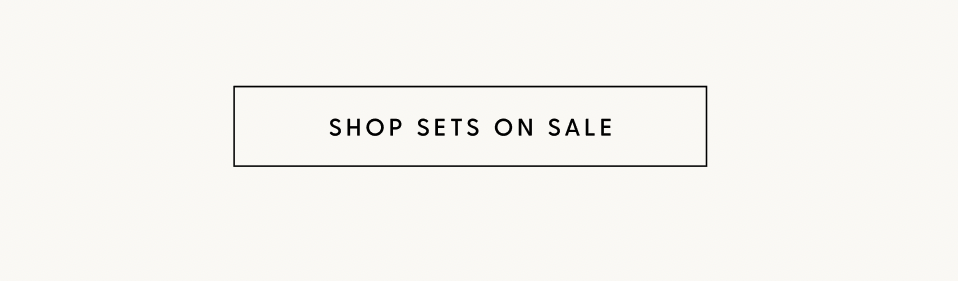Shop Sets on Sale
