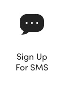 Sign Up For SMS