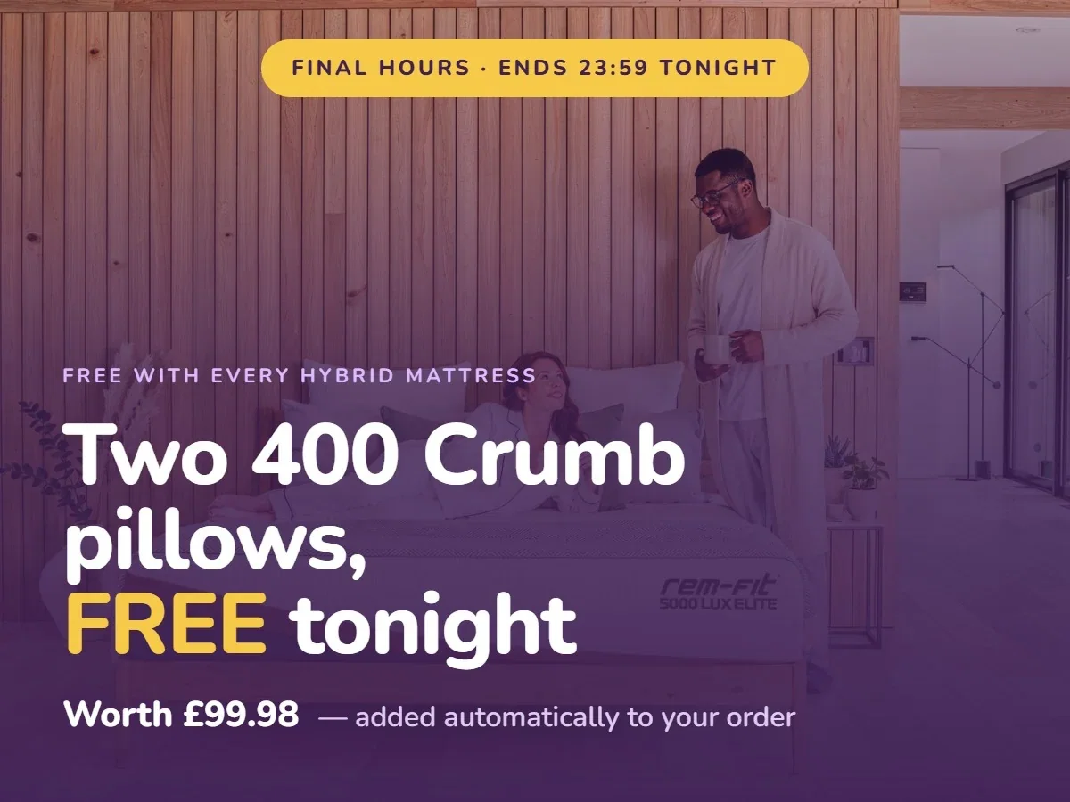 Two 400 Crumb Memory Foam Pillows free with every REM-Fit hybrid mattress — ends 23:59 tonight