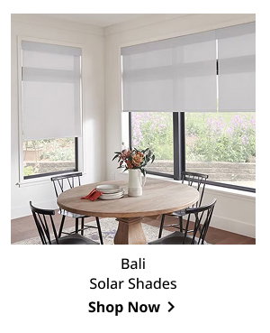 Bali Solar Shades | Shop Now >