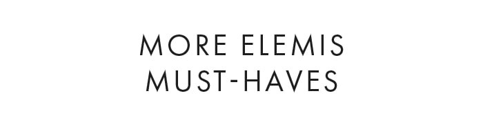 More Elemis Must-Haves