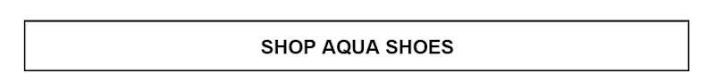 Shop Aqua Shoes