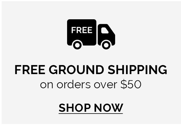 Get Free Ground Shipping 
