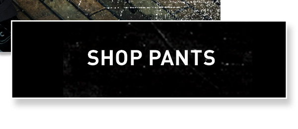 Shop Pants