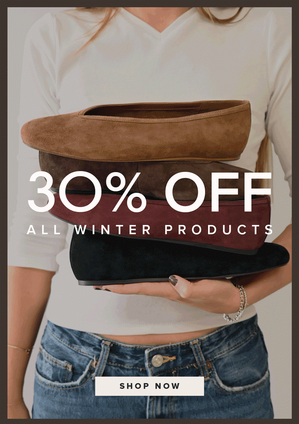30% OFF WINTER STYLES | Shop Now