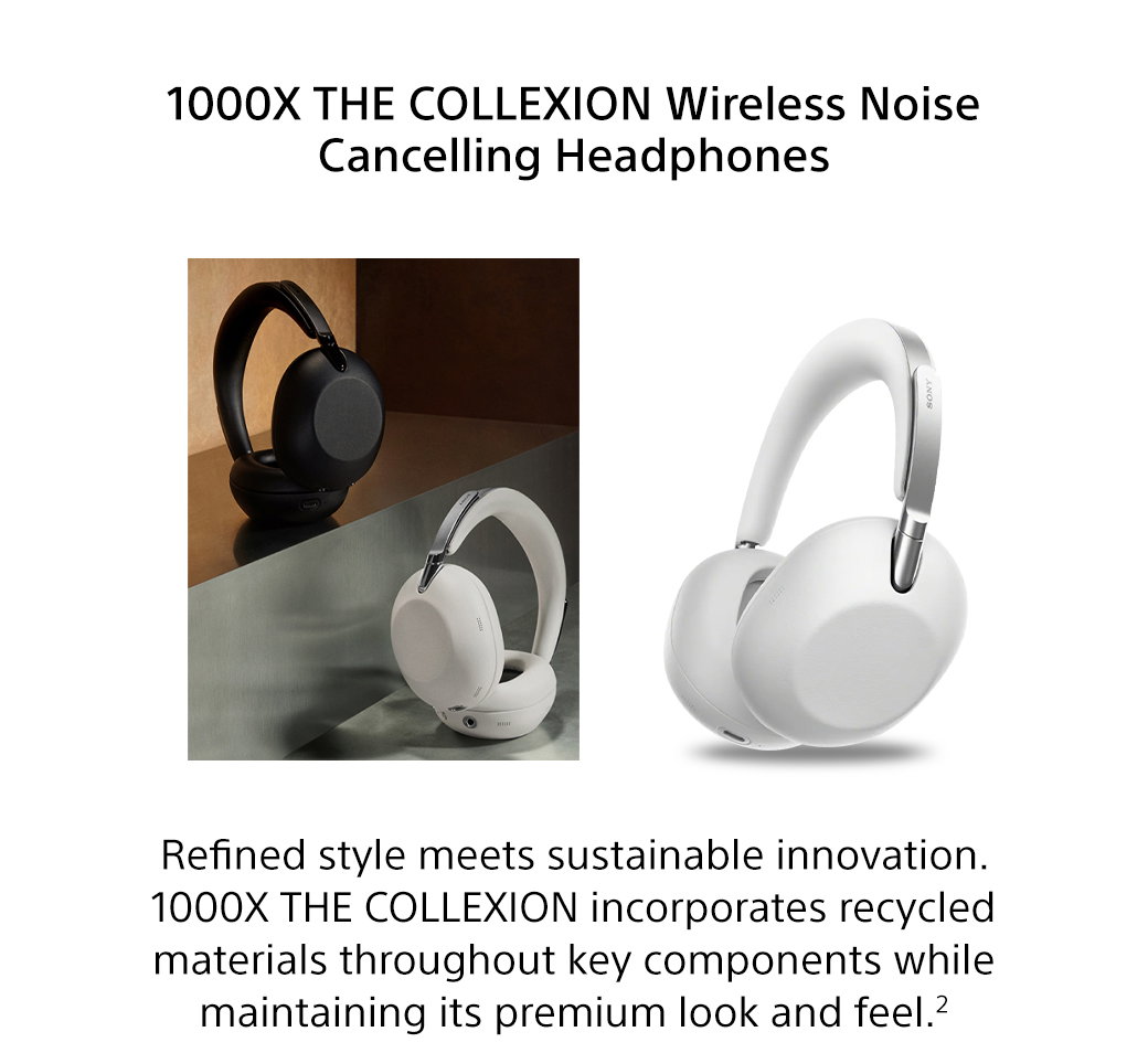 1000X THE Collexion Wireless Noise Cancelling Headphones | Refined style meets sustainable innovation. 1000X THE Collexion incorporates recycled materials throughout key components while maintaining its premium look and feel.2