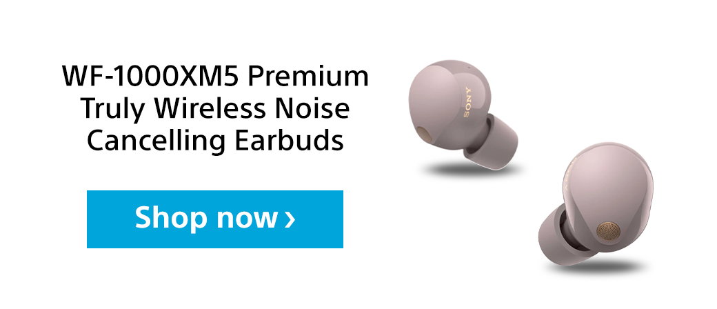 WF-1000XM5 Premium Truly Wireless Noise Cancelling Earbuds | Shop now