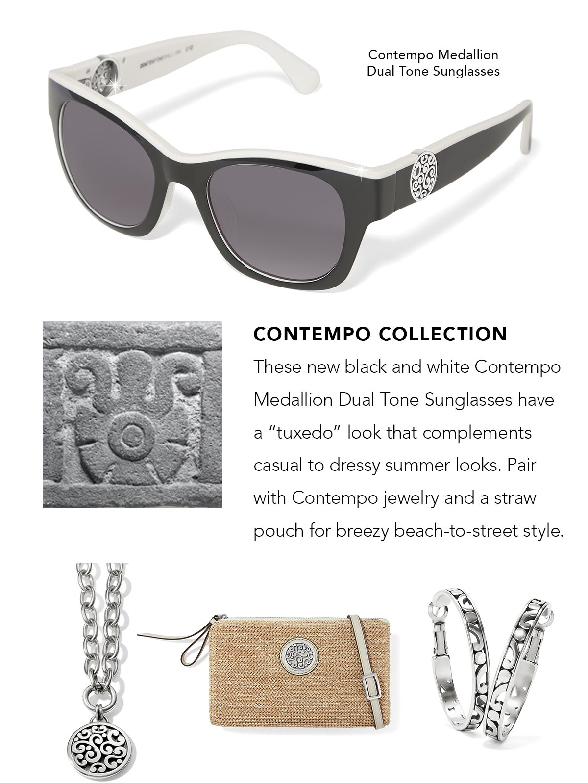 Contempo Medallion Dual Tone Sunglasses: Contempo Collection - These new black and white Contempo Medallion Dual Tone Sunglasses have a "tuxedo" look that complements casual to dressy summer looks. Pair with Contempo jewelry and a straw pouch for breezy beach-to-street style. - Shop Now