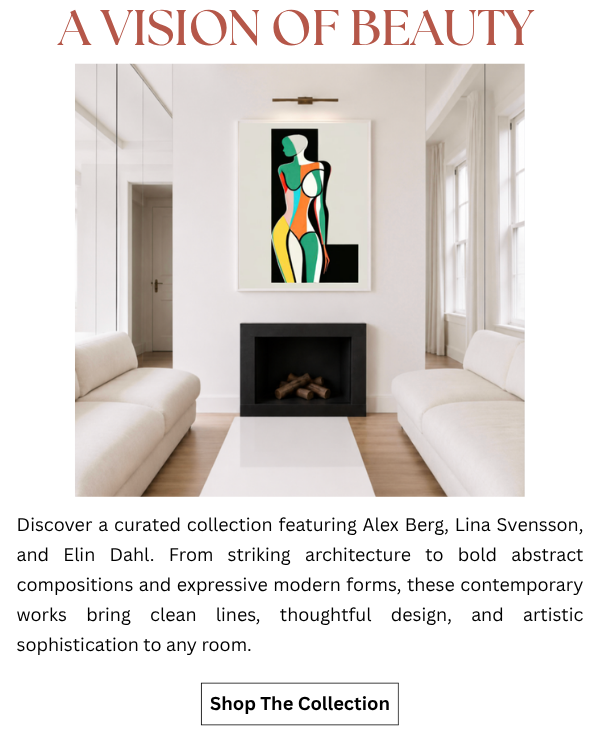 A Vision of Beauty - Discover a curated collection featuring Alex Berg, Lina Svensson, and Elin Dahl. From striking architecture to bold abstract compositions and expressive modern forms, these contemporary works bring clean lines, thoughtful design, and artistic sophistication to any room.