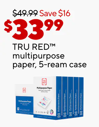 40% back in points on all ink and toner
Up to $200 off select printers
30% back in points on all printers
$33.99 Tru Red multipurpose paper, 5-ream case
Up to $130 off custom print orders