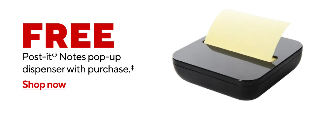 Free Post It Pop-up Dispenser with any purchase. While supplies last