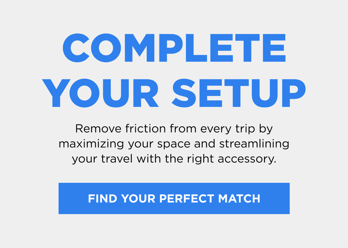 COMPLETE YOUR SETUP  [FIND YOUR PERFECT MATCH]