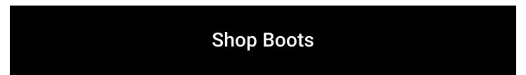Shop Boots