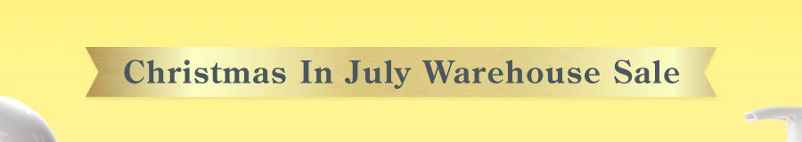 Christmas in July Warehouse Sale