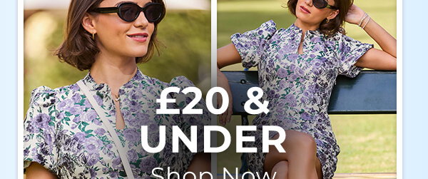 £20 and under shop now