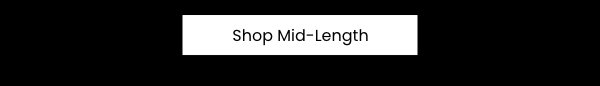 Shop Mid-Length