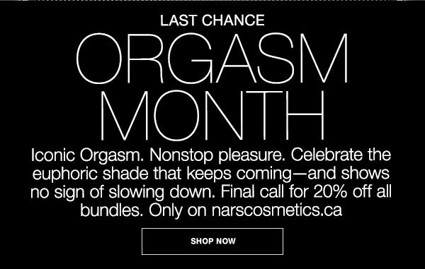 Iconic Orgasm. Nonstop pleasure. Celebrate the euphoric shade that keeps coming—and shows no sign of slowing down. Only at narscosmetics.ca