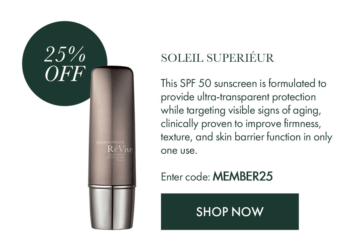 SOLEIL SUPERIÉUR - 25% OFF