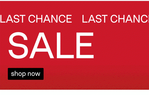 Last Chance Sale On Now