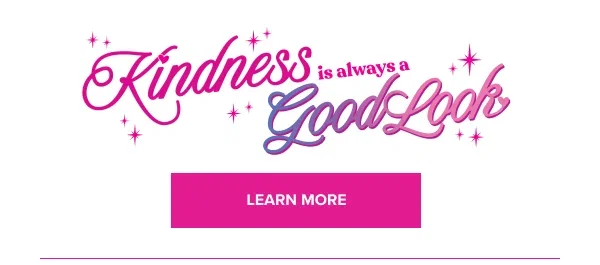 Kindess is always a good look