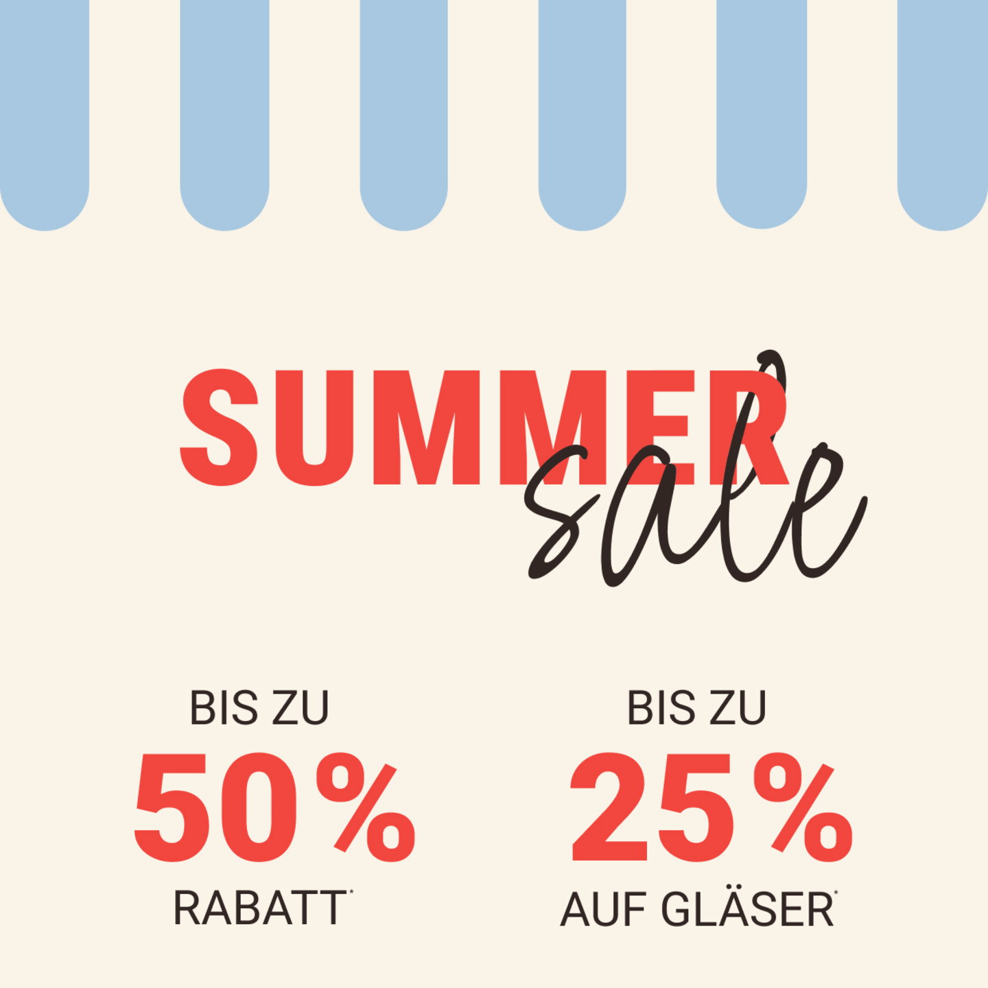 Grafik mit runden blauen Markisen-Formen oben, darunter der Schriftzug "Summer Sale" sowie die Rabatt-Hinweise "Bis zu 50 % Rabatt" und "Bis zu 25 % auf Gläser".