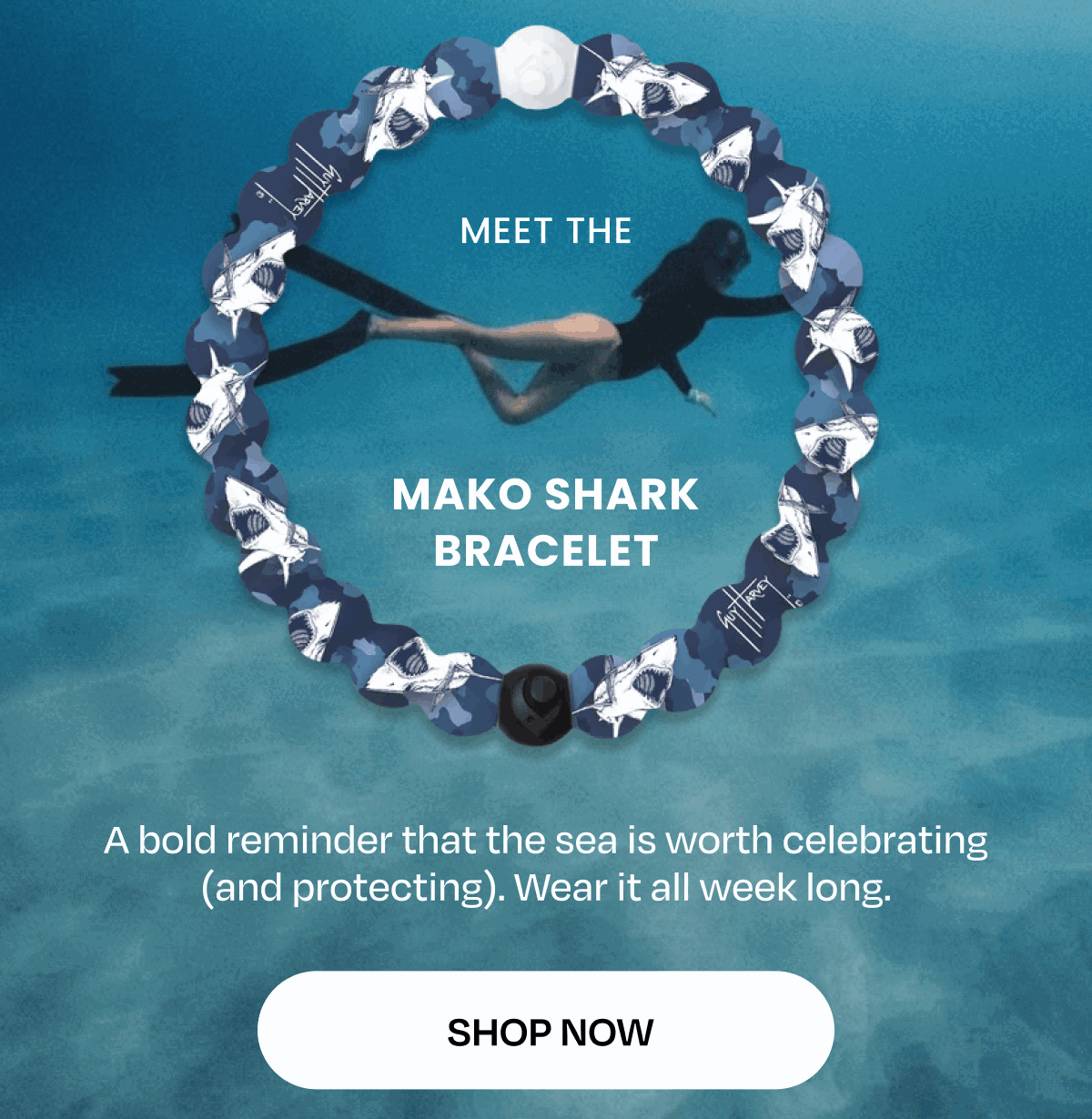 Meet The Mako Shark Bracelet | A bold reminder that the sea os worth celebrating (and protecting). Wear it all week long. | Shop Now