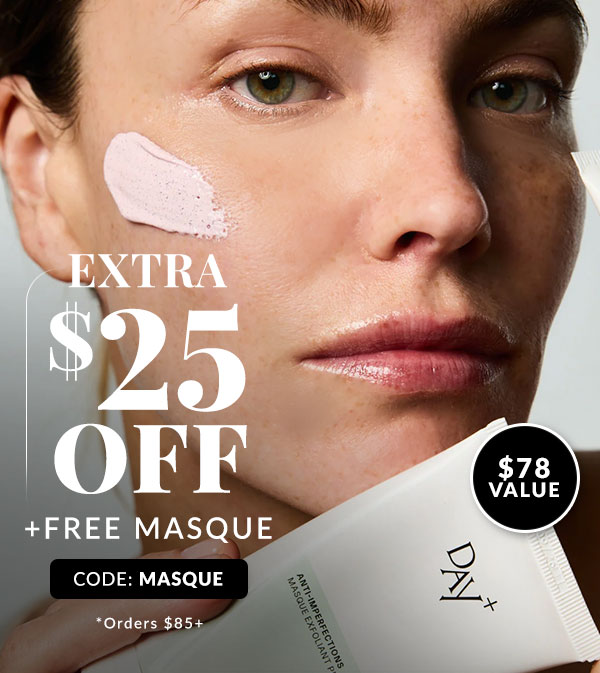 $25 OFF $85+ - SHOP NOW