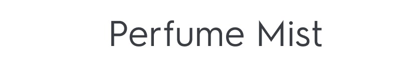 Perfume Mists