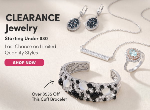 CLEARANCE Jewelry Starting Under $30 | Last Chance on Limited Quantity Styles