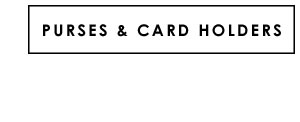 Purses & Card Holders