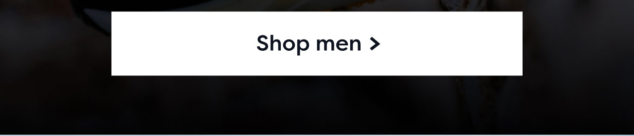 Shop men >