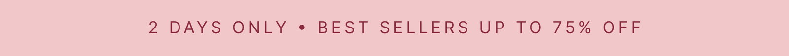 Best Sellers upto 75% Off