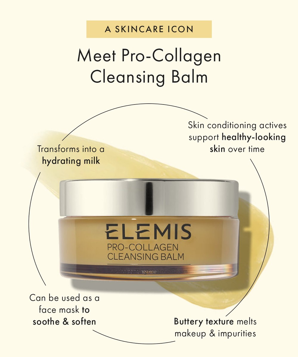 A Skincare Icon Meet Pro-Collagen Cleansing Balm
                        Transforms into a hydrating milk. Skin conditioning actives support healthy-looking skin over time. Can be used as a face mask to soothe & soften. Buttery texture melts makeup & impurities.