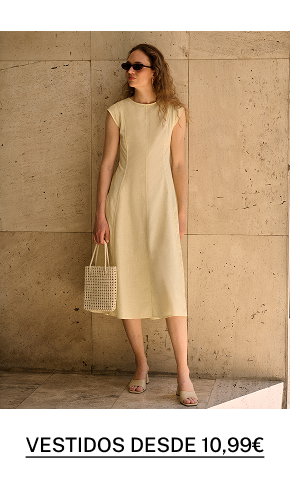 VESTIDOS DESDE 10,99€