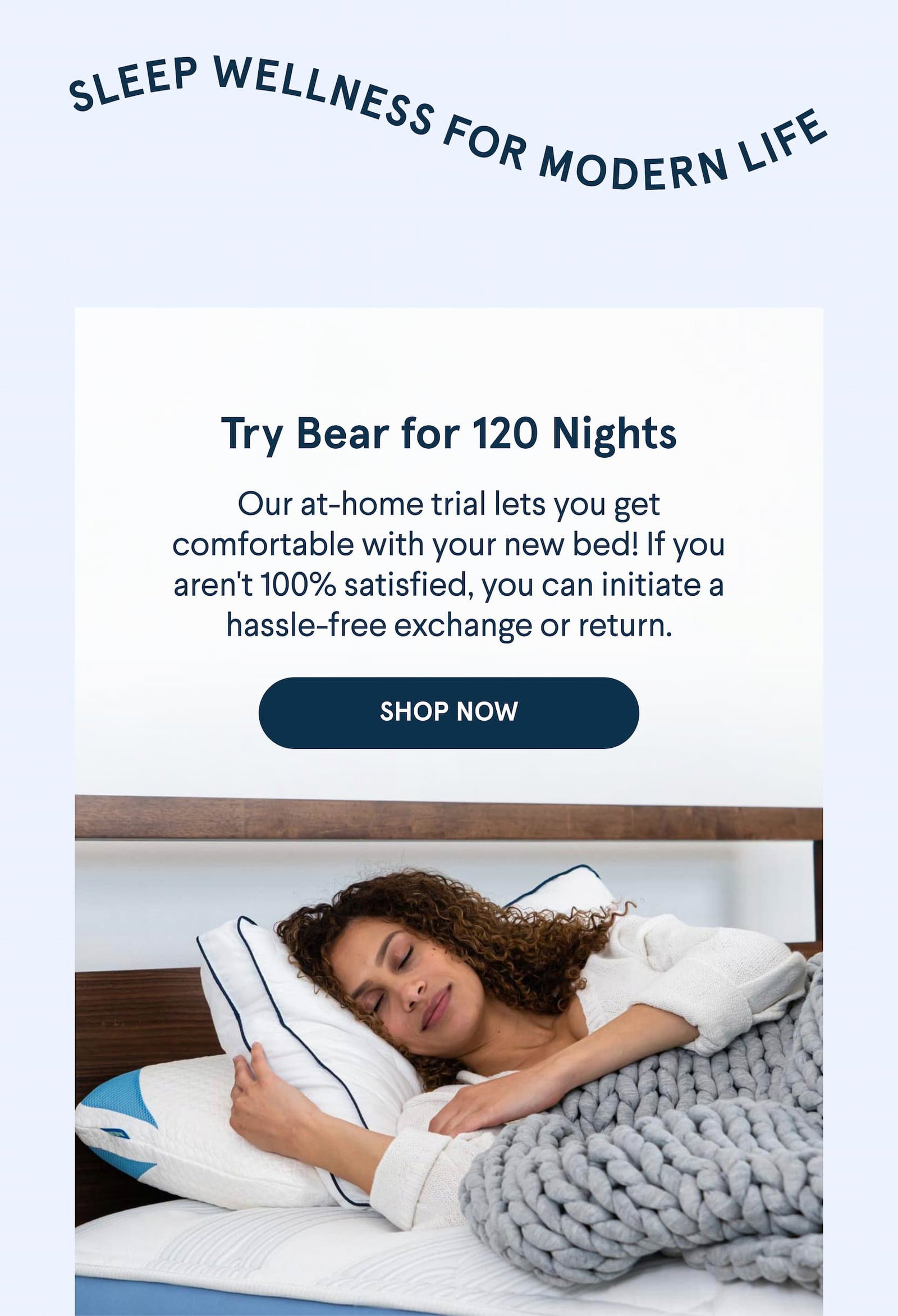 Try Bear for 120 Nights