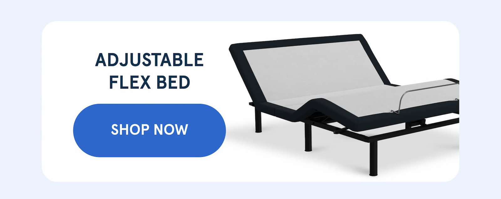 Adjustable Flex Bed